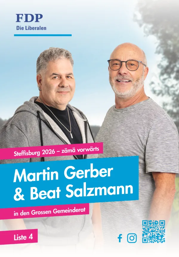 Wahlplakat Liste 4 mit Martin Gerber und Beat Salzmann, Grosser Gemeinderat