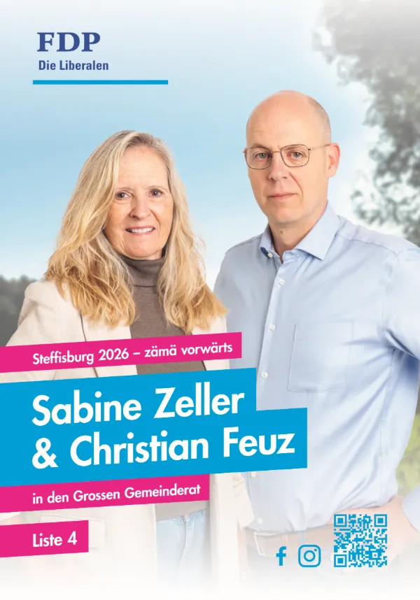 Wahlplakat Liste 4 mit Sabine Zeller und Christian Feuz, Grosser Gemeinderat