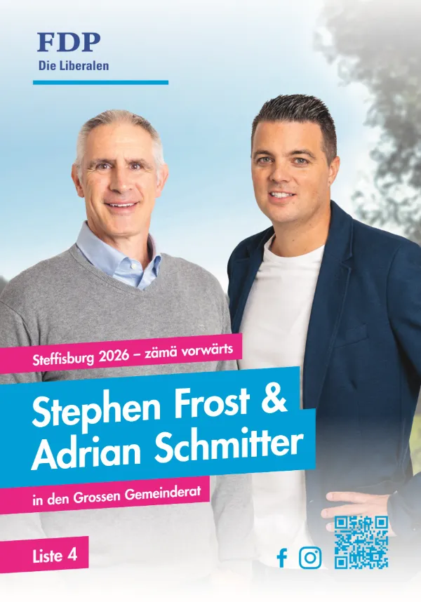 Wahlplakat Liste 4 mit Stephen Frost und Adrian Schmitter, Grosser Gemeinderat
