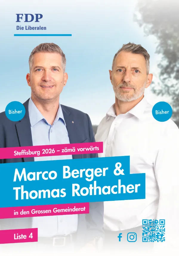 Wahlplakat Liste 4 mit Marco Berger und Thomas Rothacher, Grosser Gemeinderat